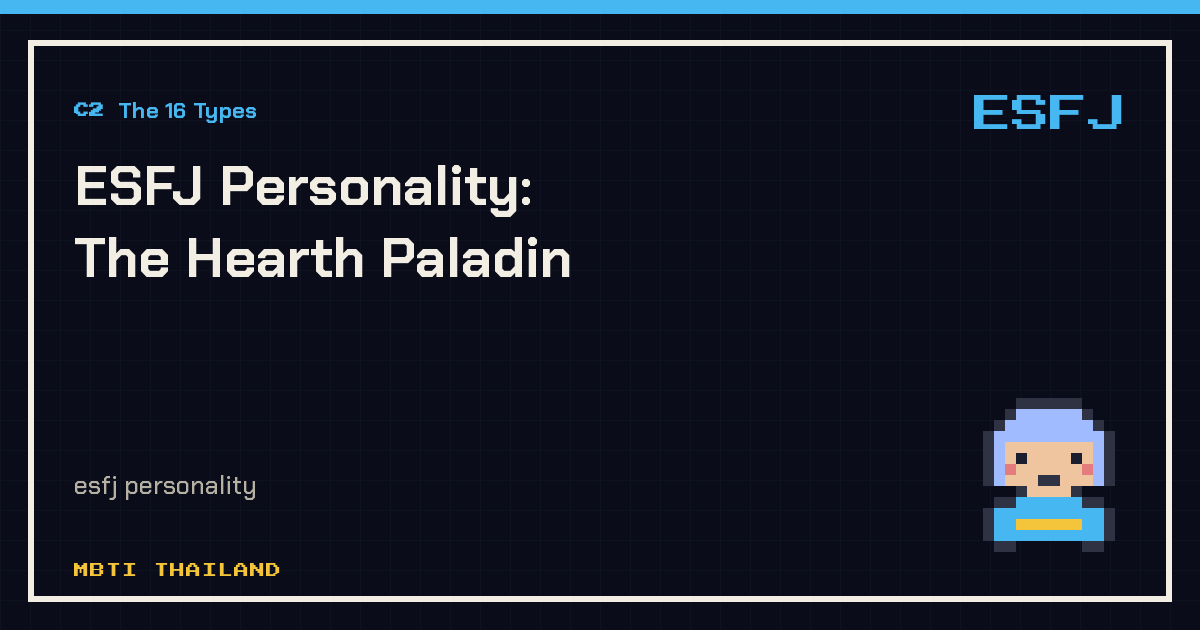ESFJ Personality: The Hearth Paladin